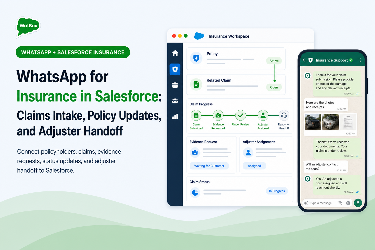 WhatsApp insurance workflow for claims intake, policy updates, evidence requests, and adjuster handoff in Salesforce